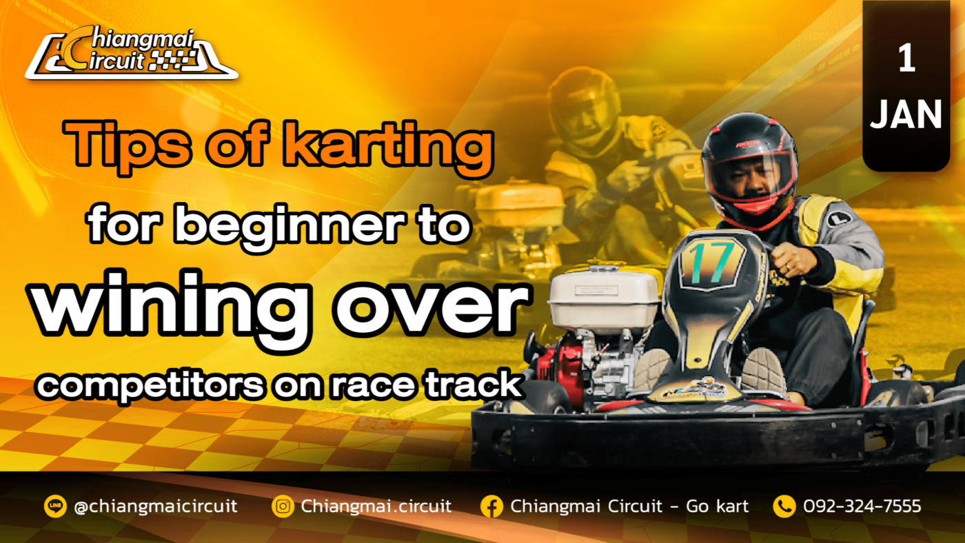 Tips of karting for beginner to wining over competitors on race track