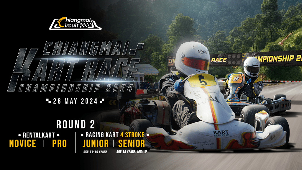 เปิดรับสมัครนักแข่งในงาน “Chiangmai Circuit Kart Race 2024 Round 2”