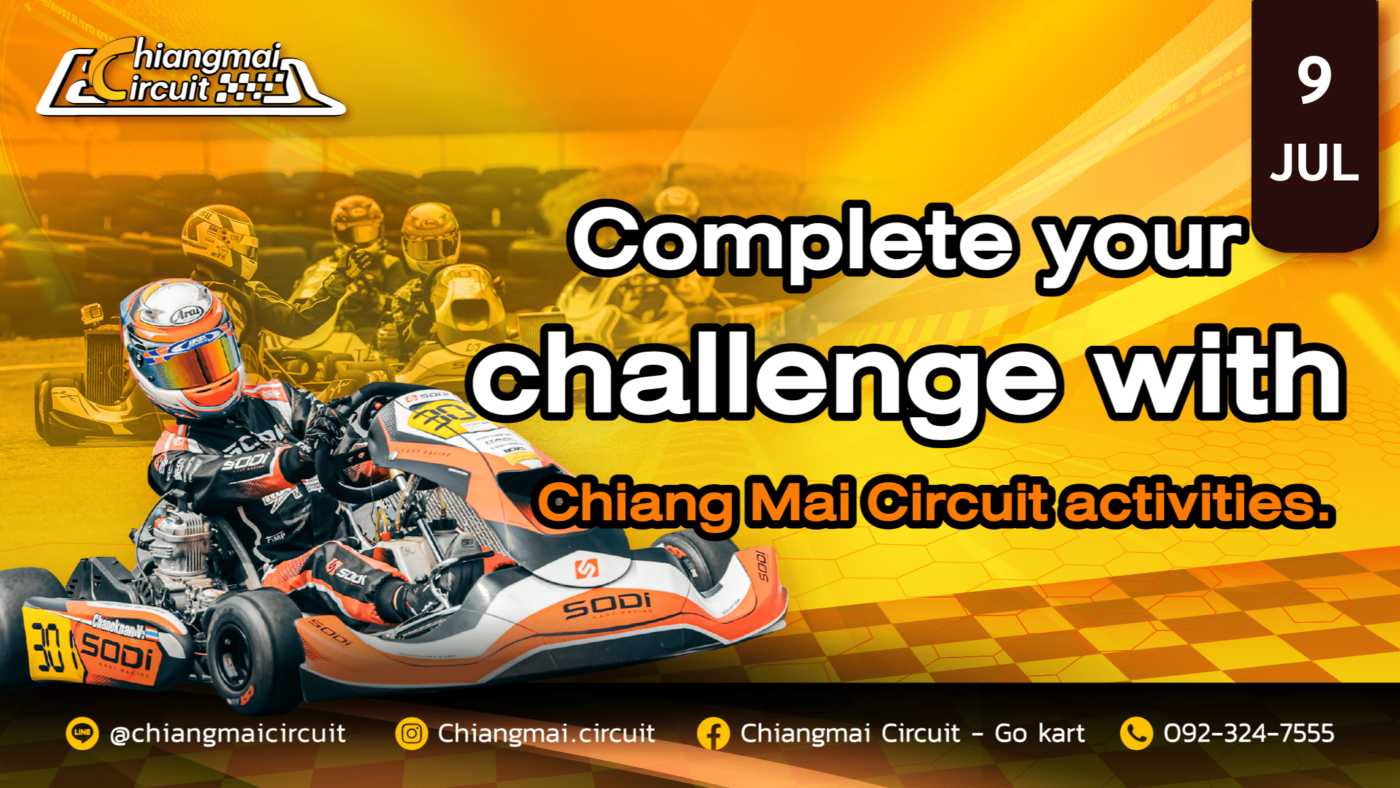 Complete your challenge with Chiang Mai Circuit activities